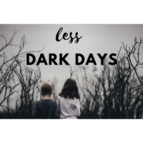 less dark days